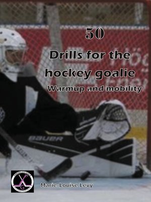 cover image of 50 drills for the hockey goalie